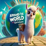 Around the World with Lila the Llama