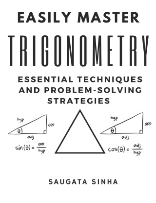 Easily Master Trigonometry