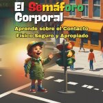 El Semáforo Corporal