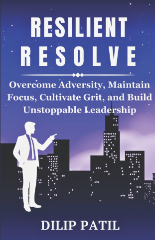 RESILIENT RESOLVE