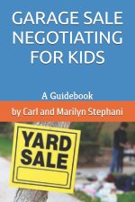 GARAGE SALE NEGOTIATING FOR KIDS