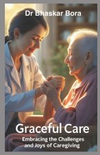 Graceful Care