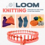 Loom Knitting