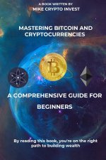 Mastering Bitcoin and Cryptocurrencies