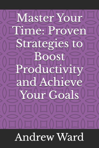 Master Your Time