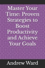 Master Your Time