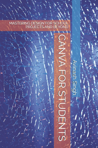 CANVA FOR STUDENTS
