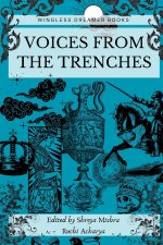 Voices From The Trenches