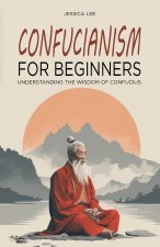 Confucianism for Beginners