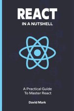 React in a Nutshell