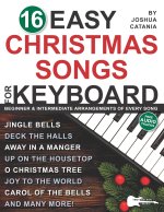 16 Easy Christmas Songs for Keyboard