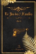 Le jeu des 7 familles - Jour 1