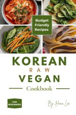 Korean Raw Vegan Cookbook