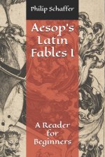 Aesop's Latin Fables I