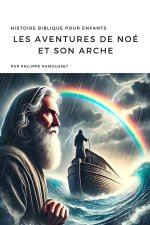 Les Aventures de Noé et son Arche