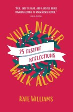 Yule Never Walk Alone