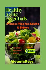 Healthy Aging Essentials