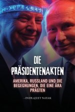 Die Präsidentenakten