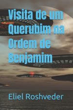 Visita de um Querubim na Ordem de Benjamim
