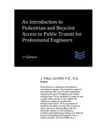 An Introduction to Pedestrian and Bicyclist Access to Public Transit for Professional Engineers