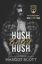 Hush Baby Hush