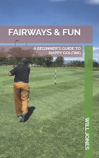 FAIRWAYS & FUN