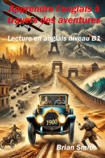 Apprendre l'anglais à travers des aventures