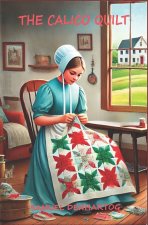 The Calico Quilt