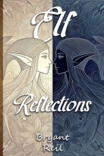 Elf Reflections