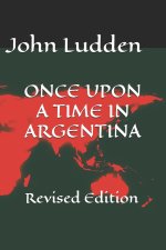 ONCE UPON A TIME IN ARGENTINA