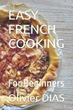 EASY FRENCH COOKING