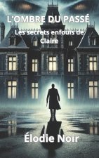 L'ombre du passé