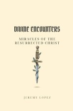 Divine Encounters