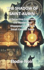 The Shadow of Saint-Aubin