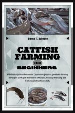 CATFISH FARMING FOR BEGINNERS