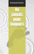 Un jamais pour toujours