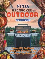 Ninja Electric Grill Outdoor Cookbook