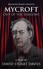Mycroft - Out of the Shadows