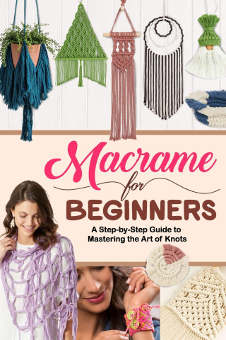 Macrame for Beginners