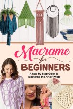 Macrame for Beginners