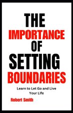 The Importance of Setting Boundaries