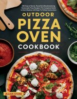 Outdoor Pizza Oven Cookbook