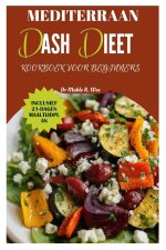 Mediterraan Dash Dieet Kookboek voor beginners