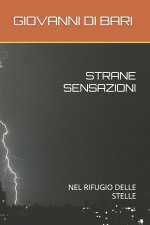 STRANE SENSAZIONI