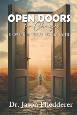 Open Doors for Changes