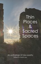 Thin Places & Sacred Spaces