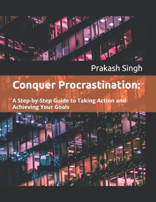 Conquer Procrastination