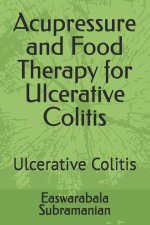 Acupressure and Food Therapy for Ulcerative Colitis