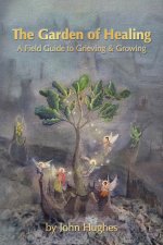 The Garden Of Healing