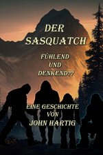 Der Sasquatch